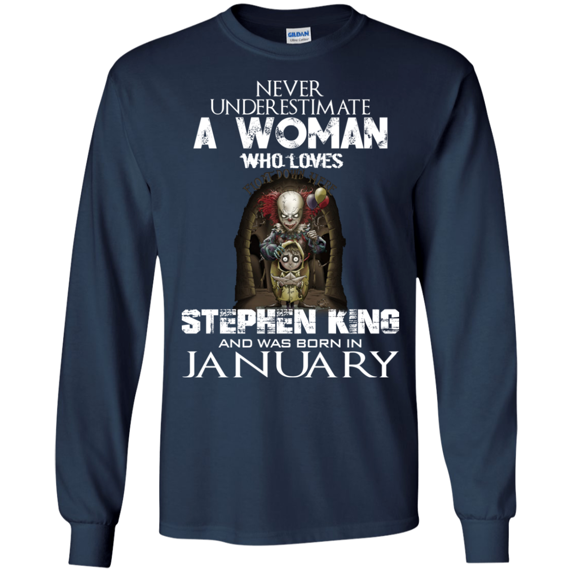 Never Underestimate A Woman Who Loves Stephen King And Was Born In January T-Shirt - TeeDragons