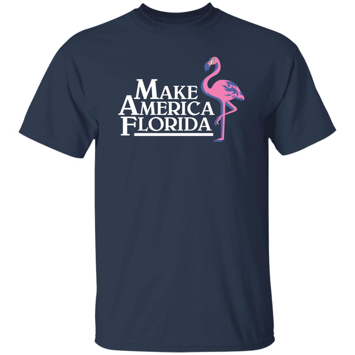 Make America Florida Shirt