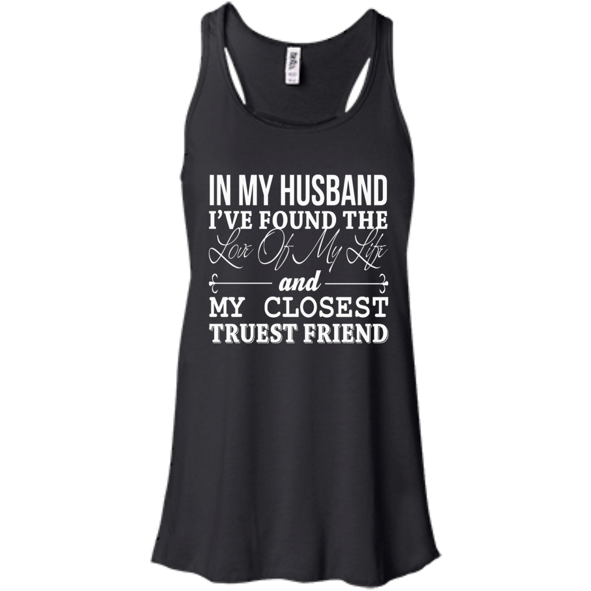 In My Husband I've Found The Love Of My Life Shirt, Hoodie, Tank - TeeDragons