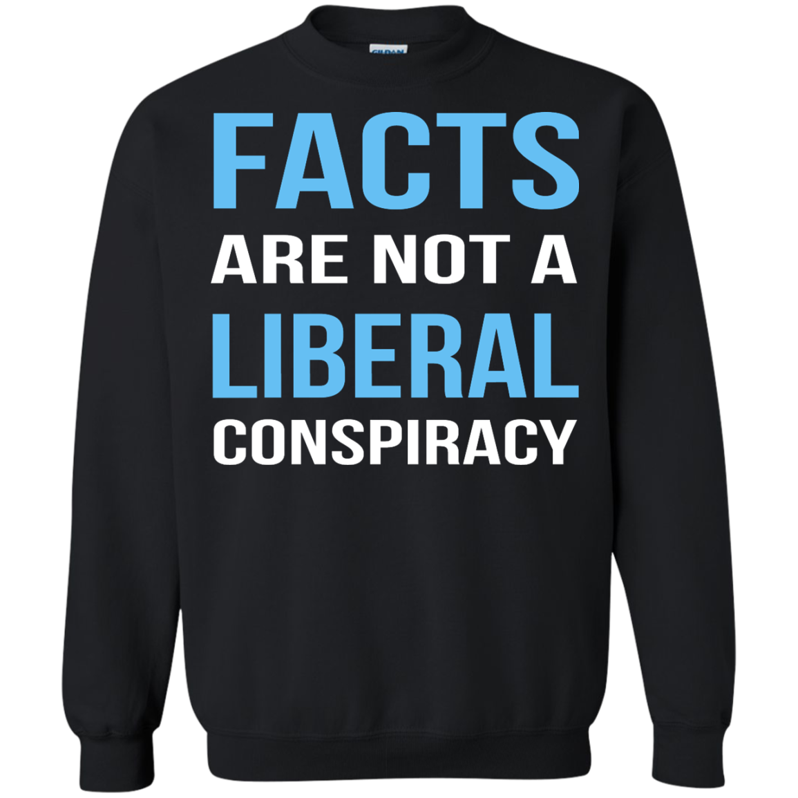 Facts Are Not A Liberal Conspiracy Shirt, Hoodie, Tank - TeeDragons