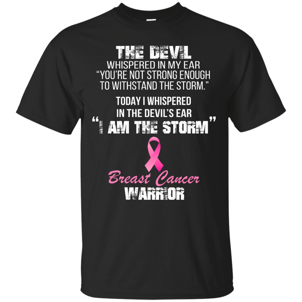 I Am The Storm - Breast Cancer Warrior T-Shirt, Hoodie - TeeDragons