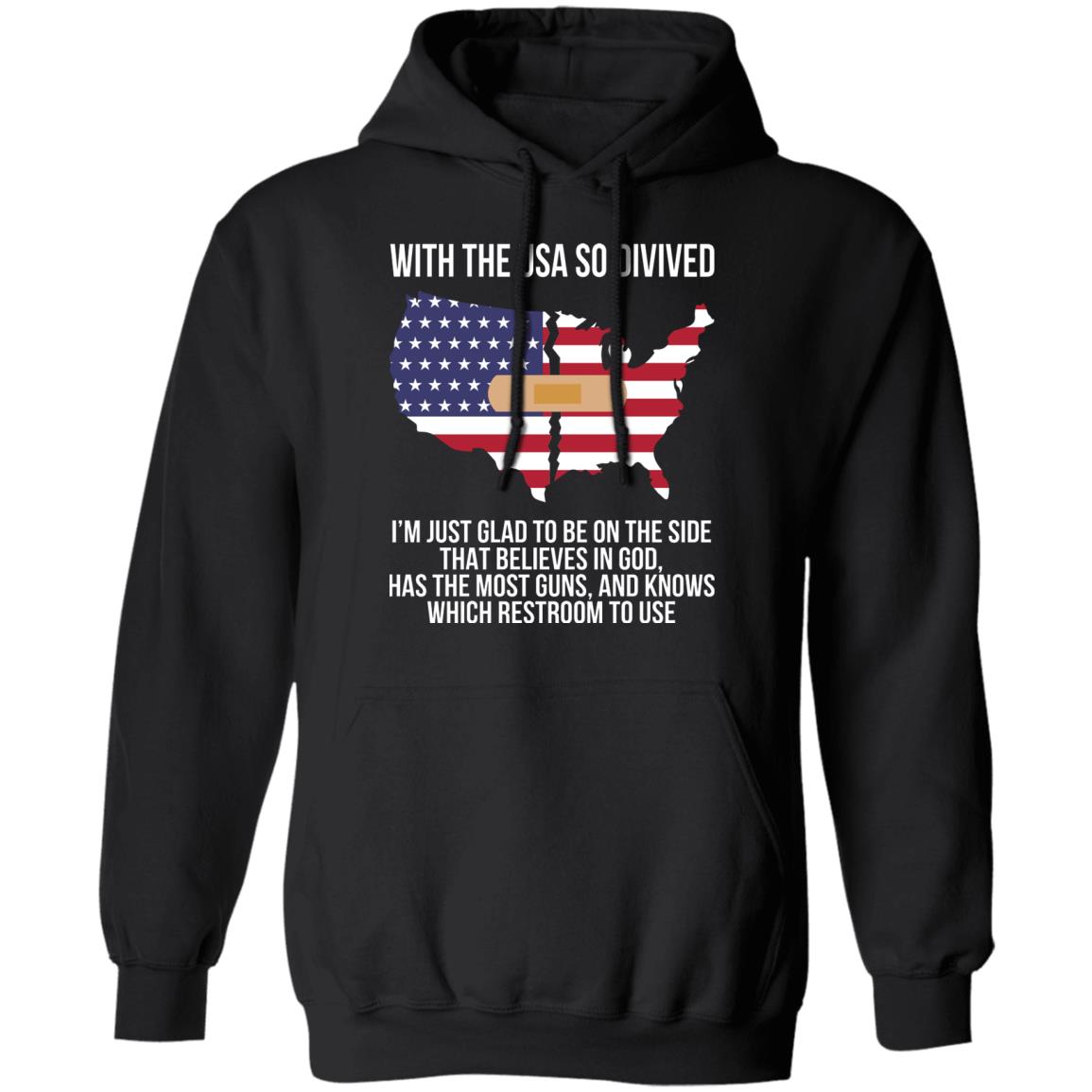 With The USA So Divided Shirt