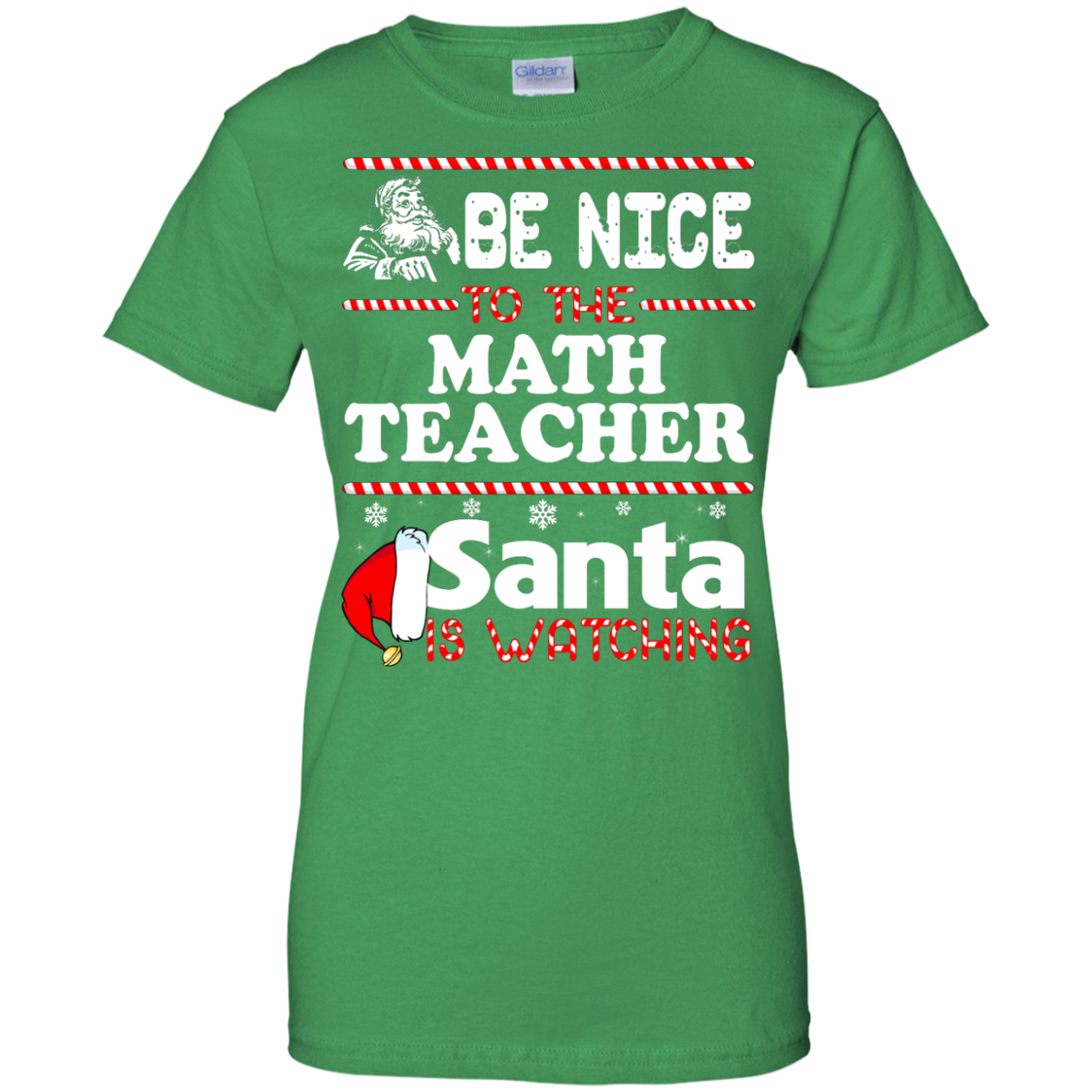 Be Nice To The Math Teacher Santa Is Watching Shirt, Hoodie, Tank - TeeDragons
