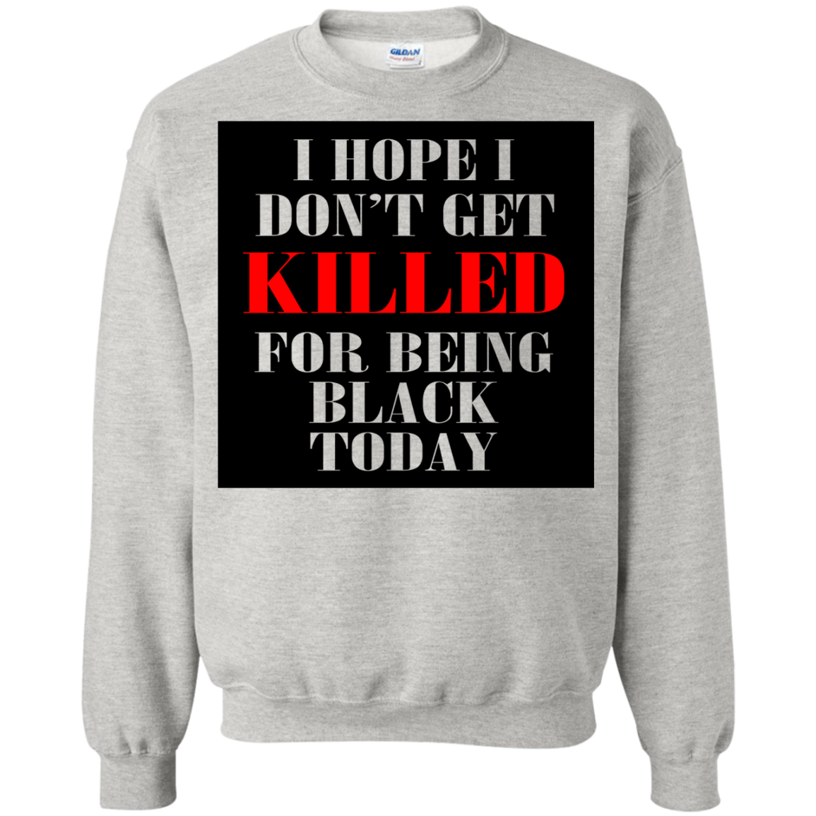 I Hope I Don't Get Killed For Being Black Today Shirt, Hoodie, Tank - TeeDragons