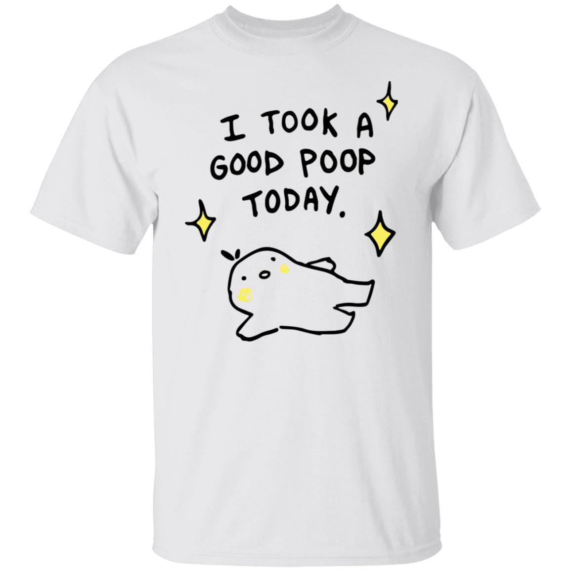 I took a good poop today shirt