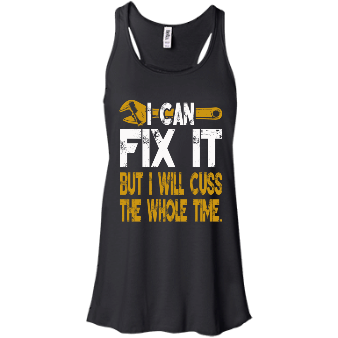 I Can Fix It But I Will Cuss The Whole Time T-Shirt - TeeDragons