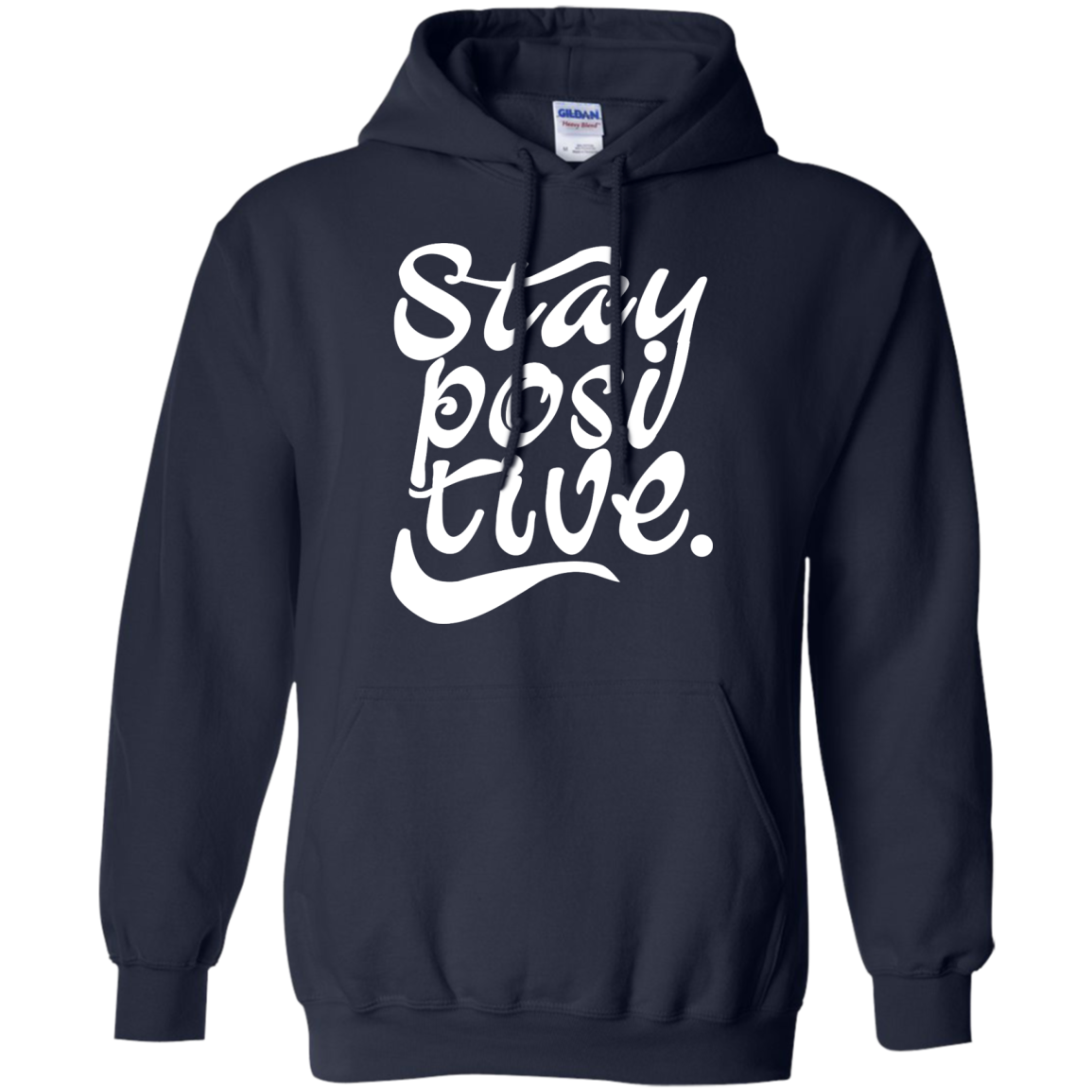 Stay Positive Shirt, Hoodie, Tank - TeeDragons