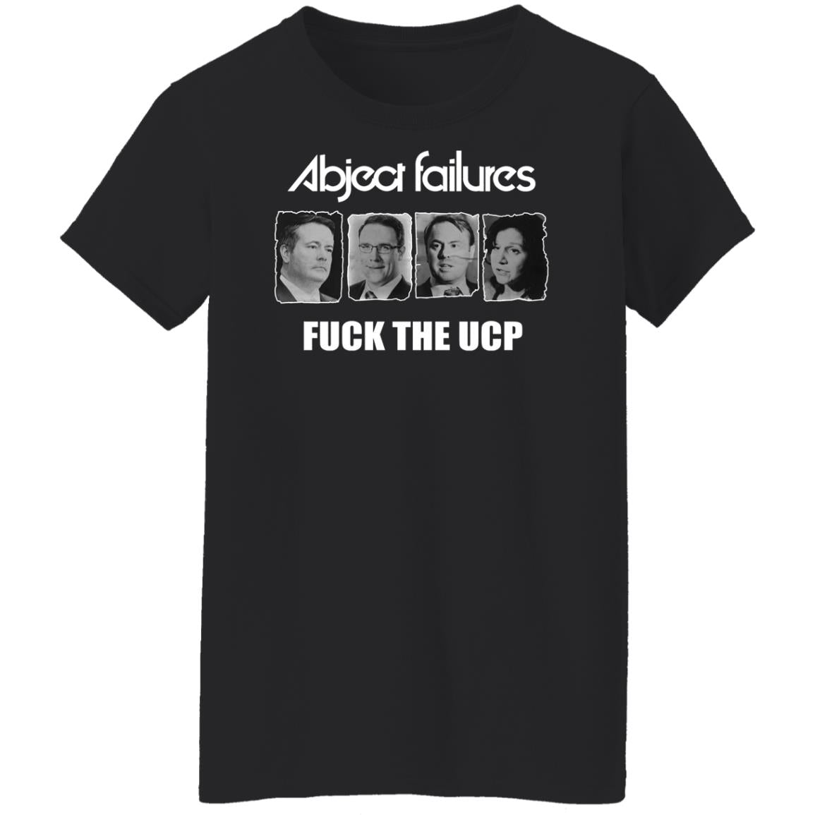 Abject Failures F-ck The UCP Shirt