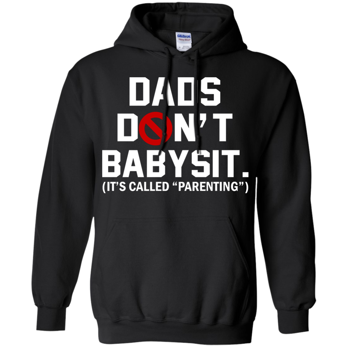 Dads Don't Babysit. It's Called Parenting Shirt, Hoodie, Tank - TeeDragons
