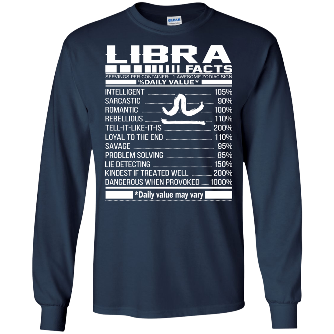 Libra Facts - Awesome Zodiac Sign - %Daily Value Shirt, Hoodie, Tank - TeeDragons