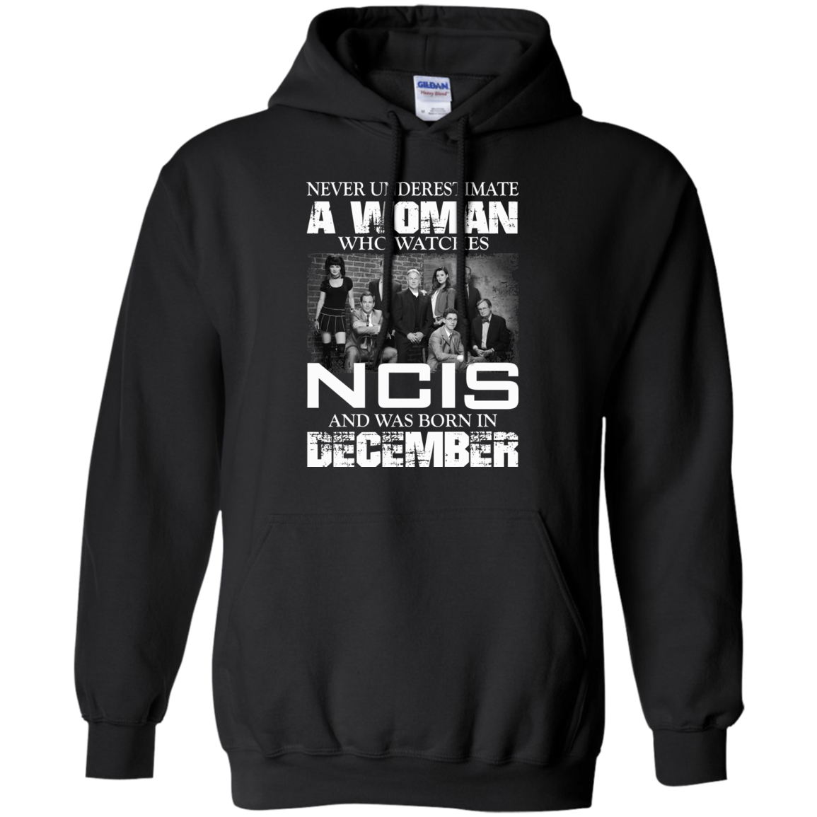 Never Underestimate A Woman Who Watches NCIS And Was Born In December T-Shirt - TeeDragons