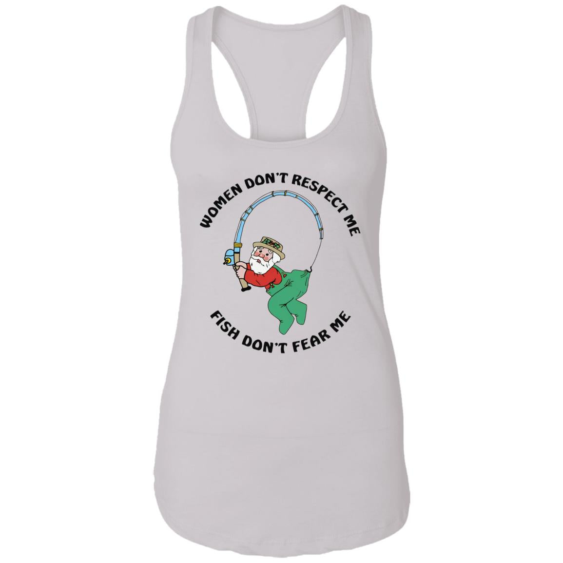 Women Don't Respect Me Fish Don't Fear Me Shirt