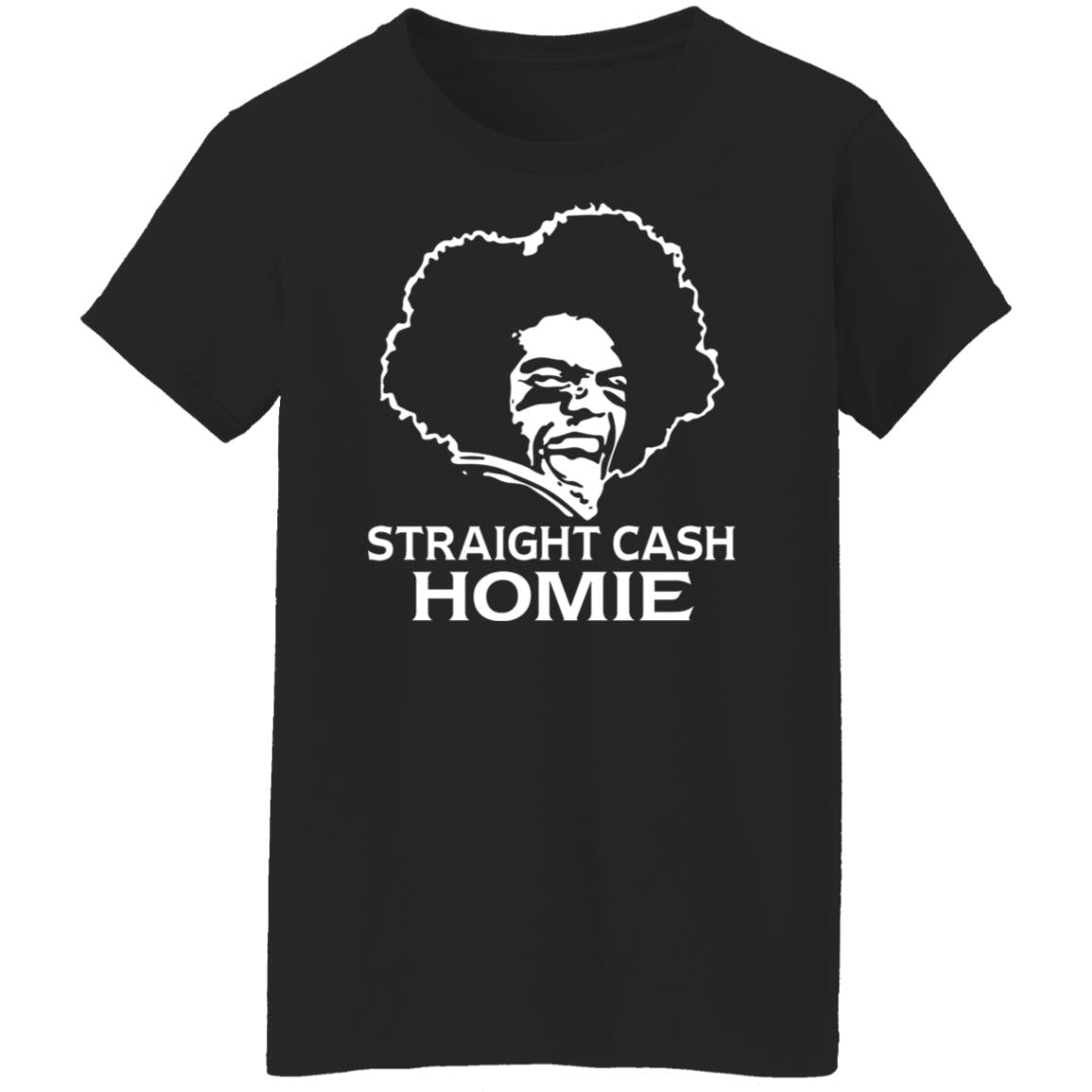 Randy Moss Straight Cash Homie Shirt
