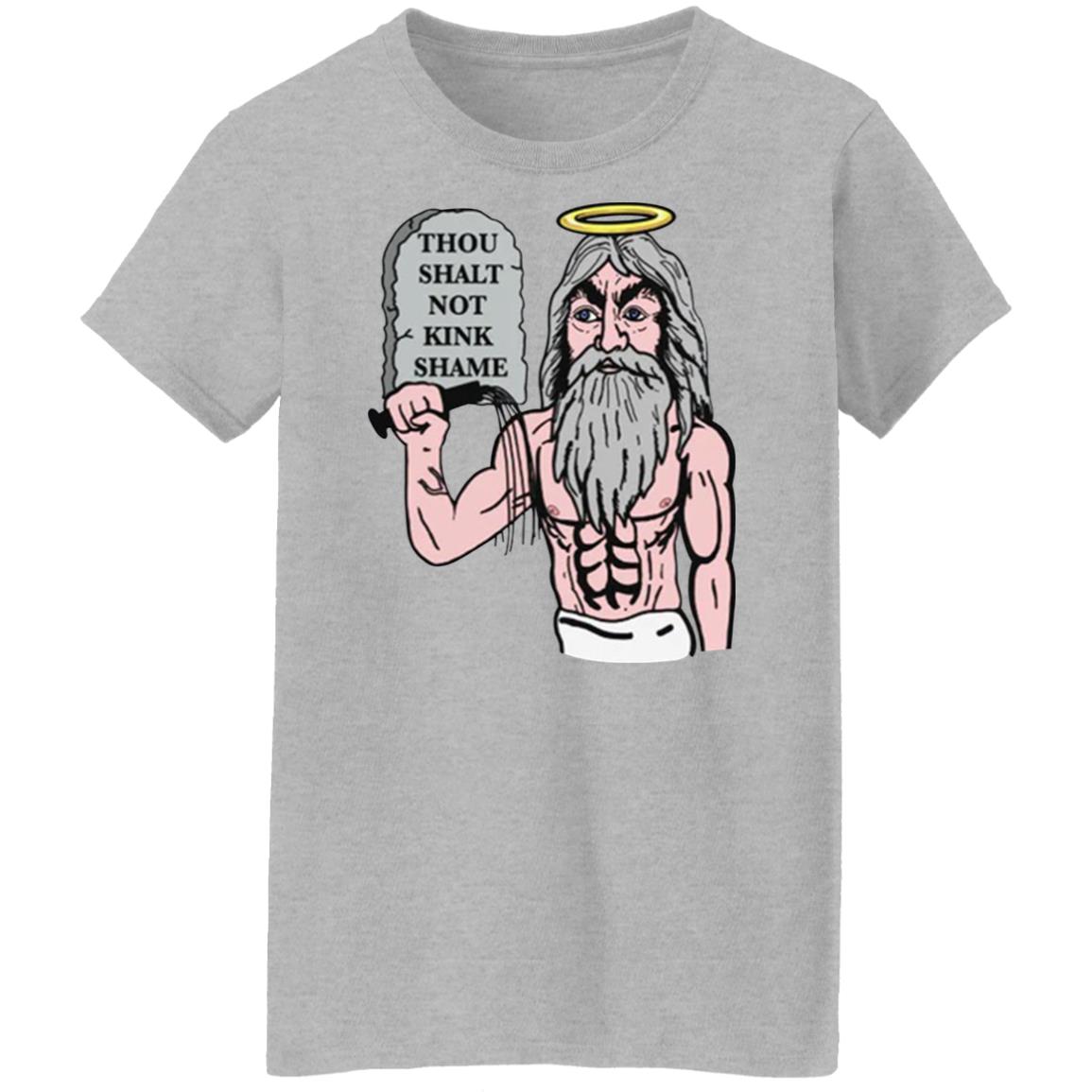 Thou Shalt Not Kink Shame Shirt