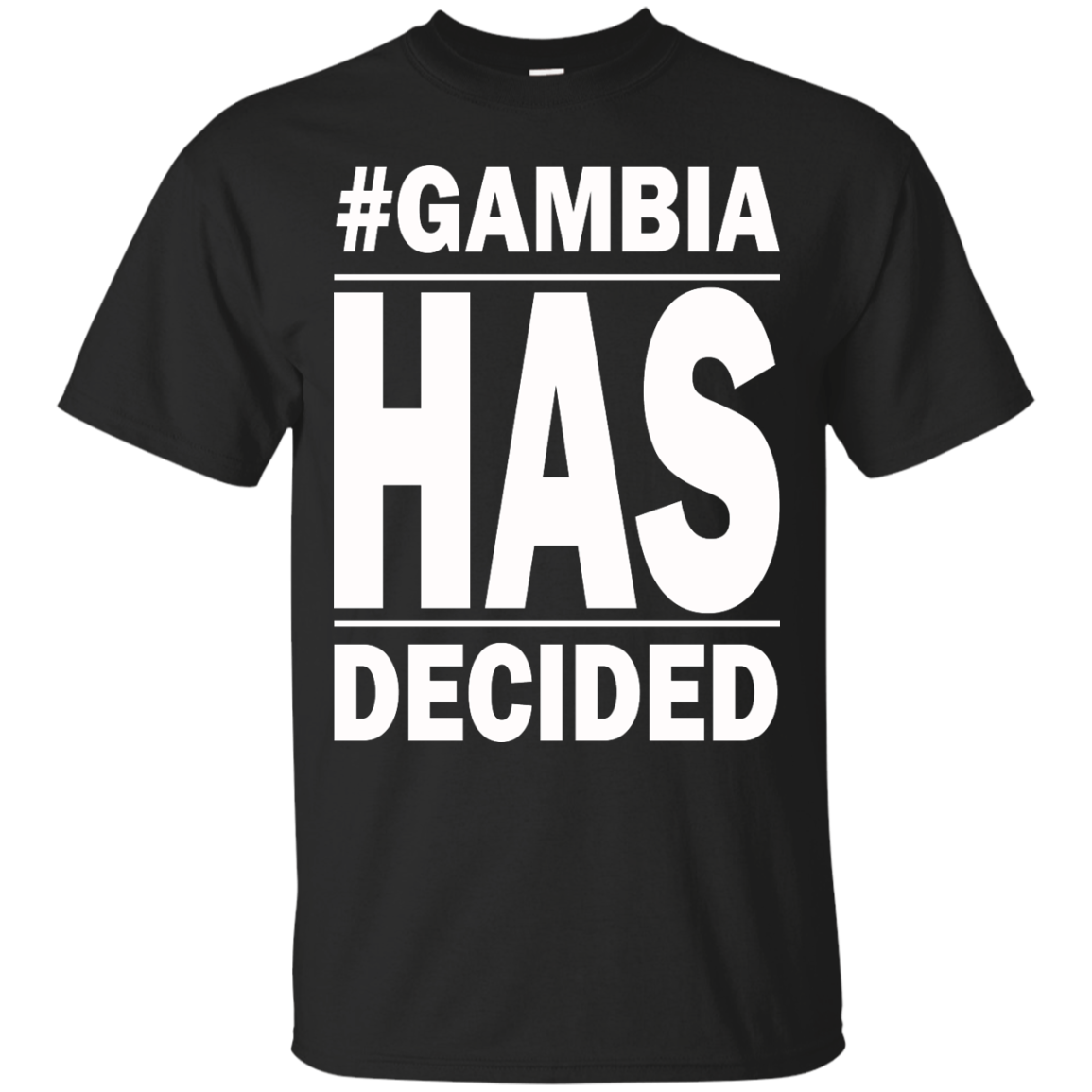 #Gambia Has Decided Shirt, Hoodie, Tank - TeeDragons