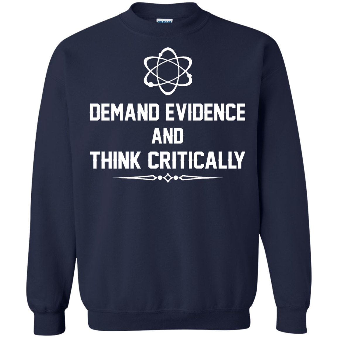 Demand Evidence Think Critically Shirt Hoodie Tank - TeeDragons