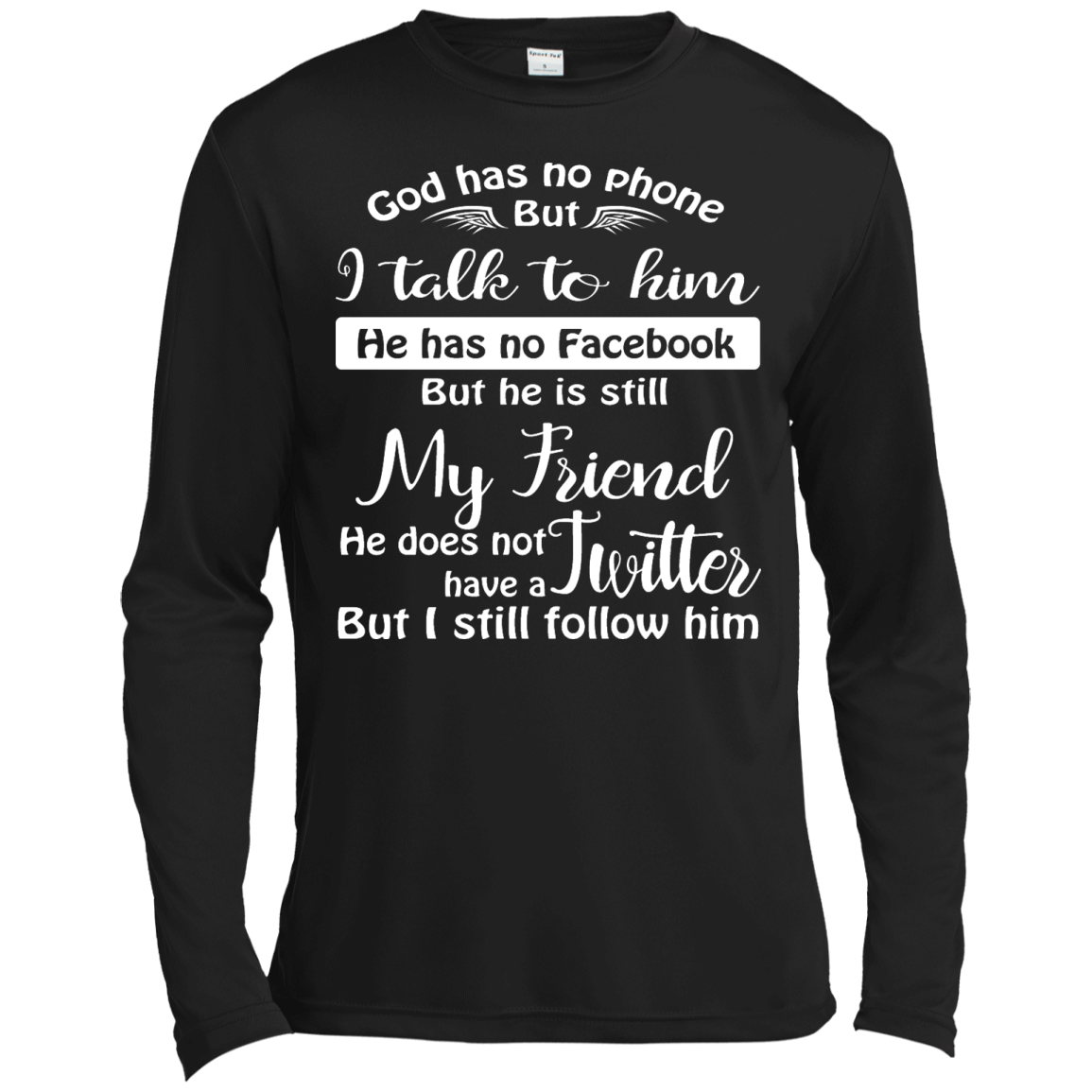 God Has No Phone, No Facebook, No Twitter Shirt, Hoodie - TeeDragons
