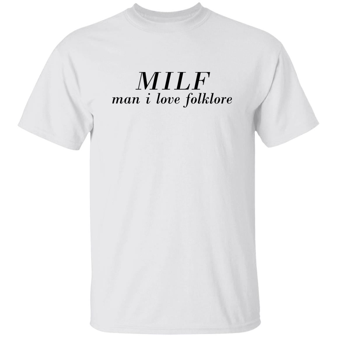 MILF – Man I Love Folklore Shirt