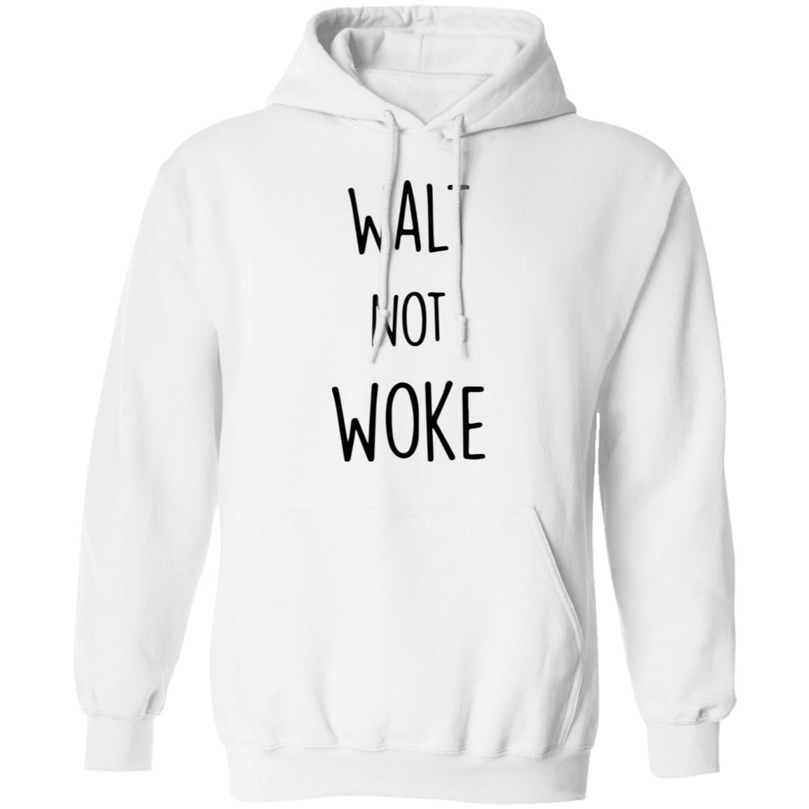 Walt Not Woke Shirt