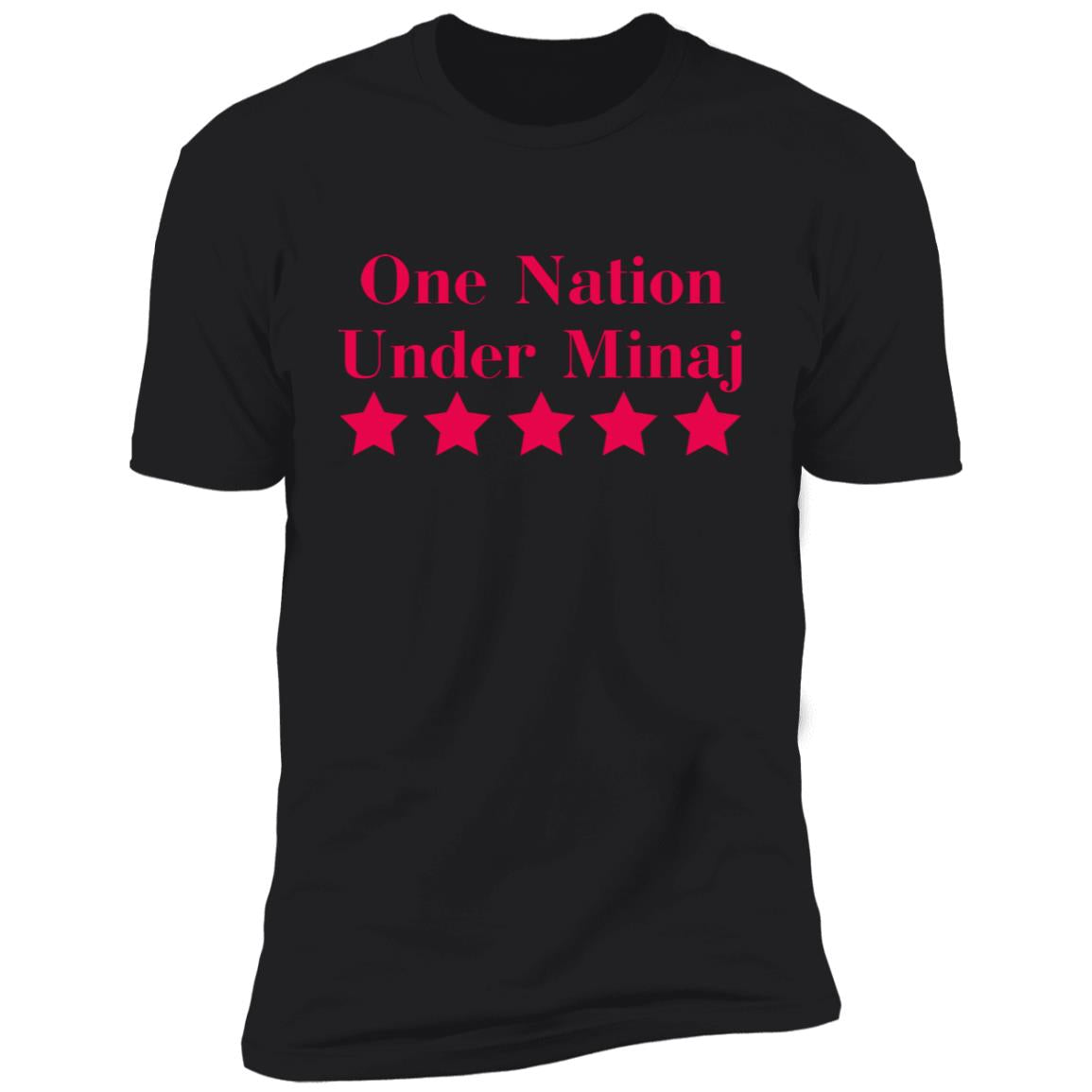 One Nation Under Minaj Shirt