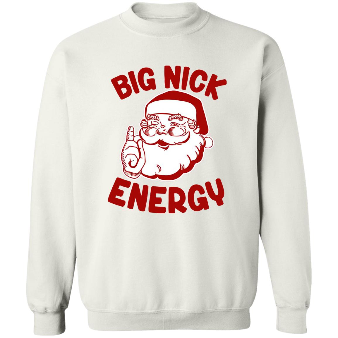 Santa Big Nick Energy Shirt