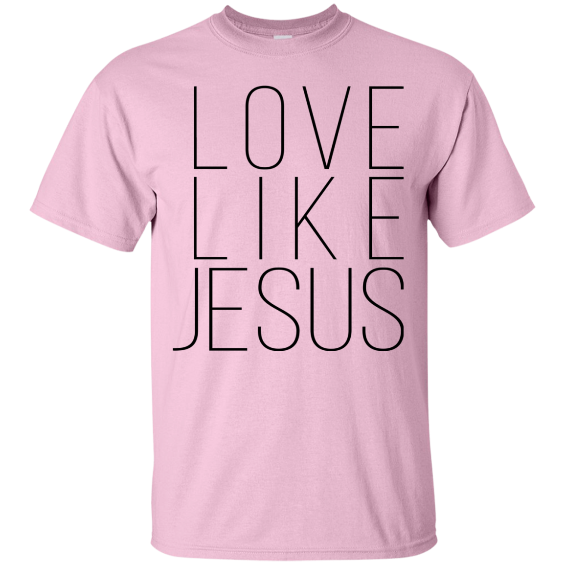 Love Like Jesus Shirt, Hoodie, Tank - TeeDragons