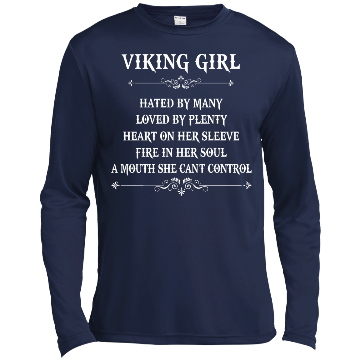 Viking Girl - Hated By Many, Loved By Plenty Heart On Her Sleeve T-Shirt - TeeDragons