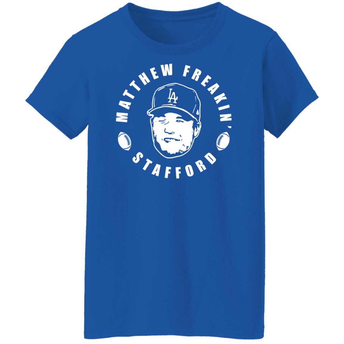 Matthew freakin' stafford shirt