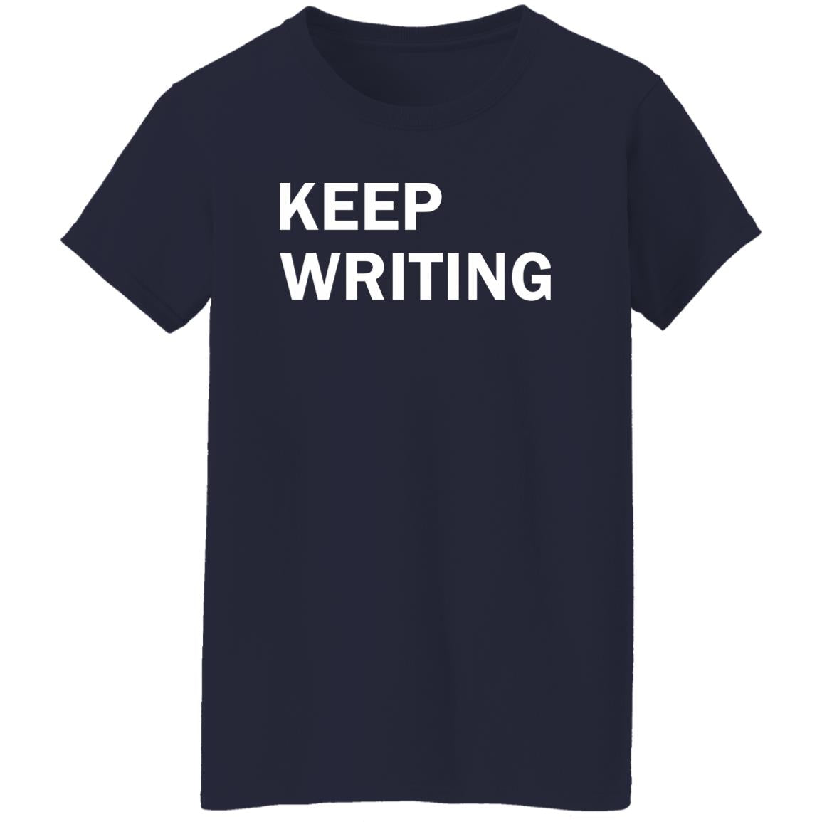 Keep Writing Shirt