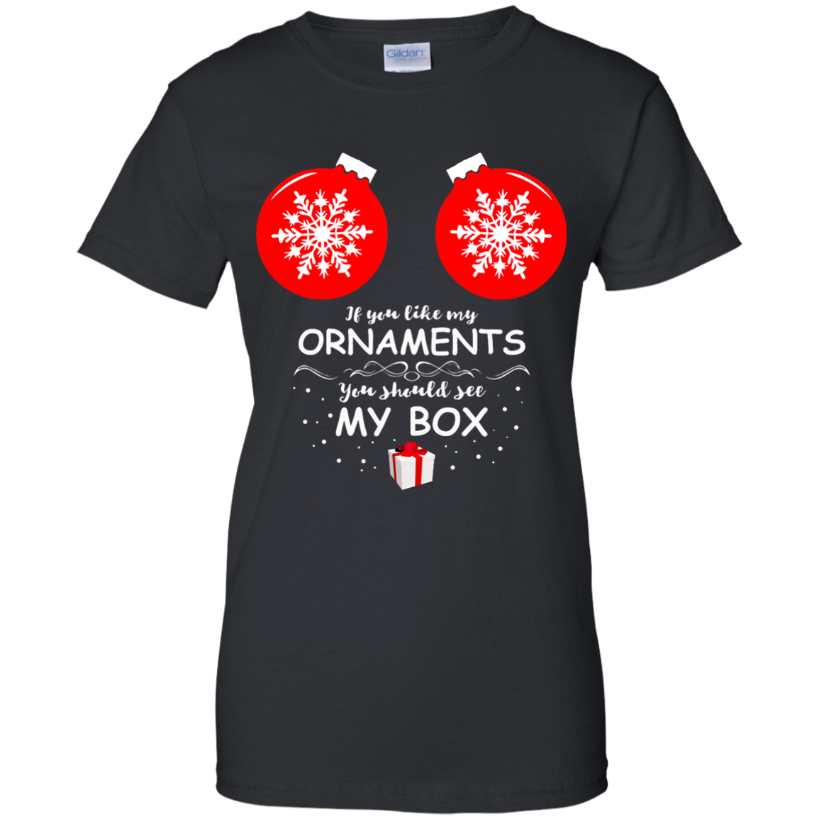 If You Like My Ornaments You Should See My Box Tank Top Shirt - TeeDragons