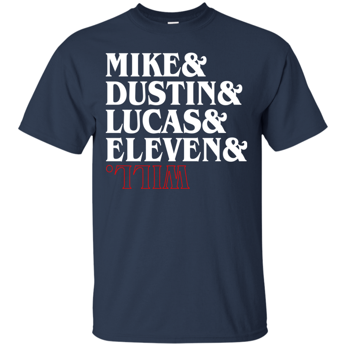 Stranger Things - Mike - Dustin - Lucas - Eleven And Will T-shirt - TeeDragons