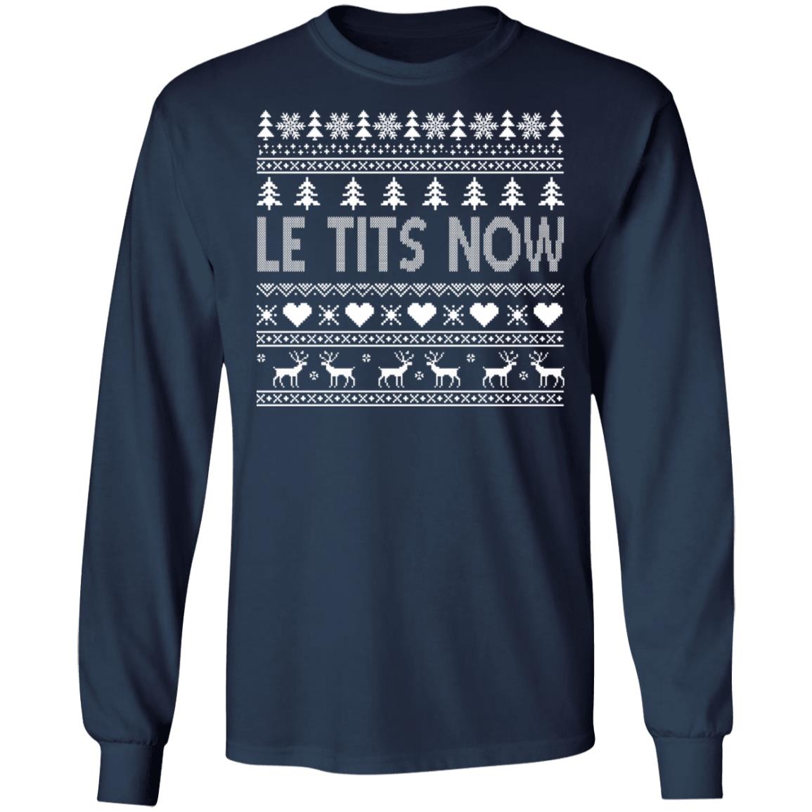 Le Tits Now Christmas Sweater