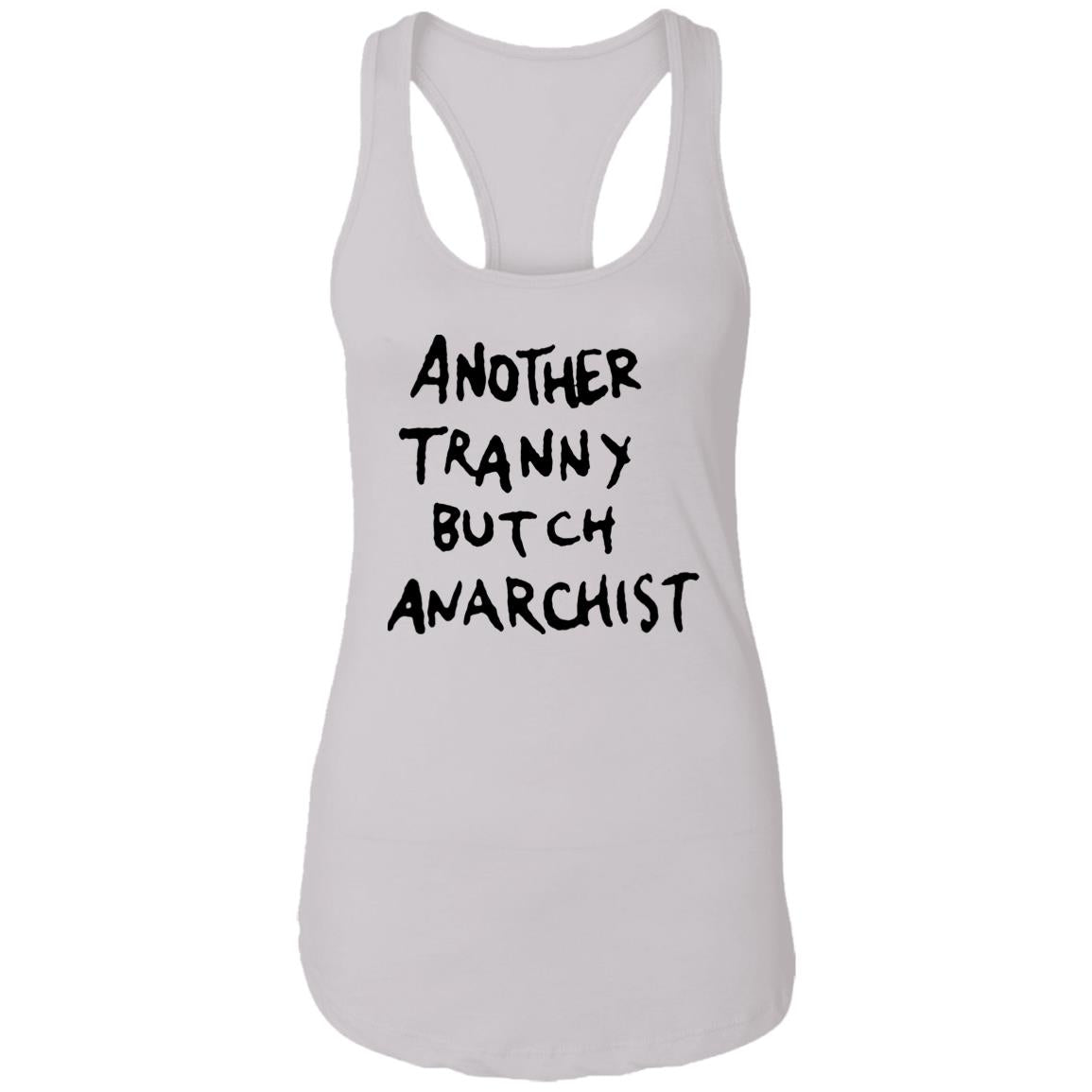Another Tranny Butch Anarchist Shirt