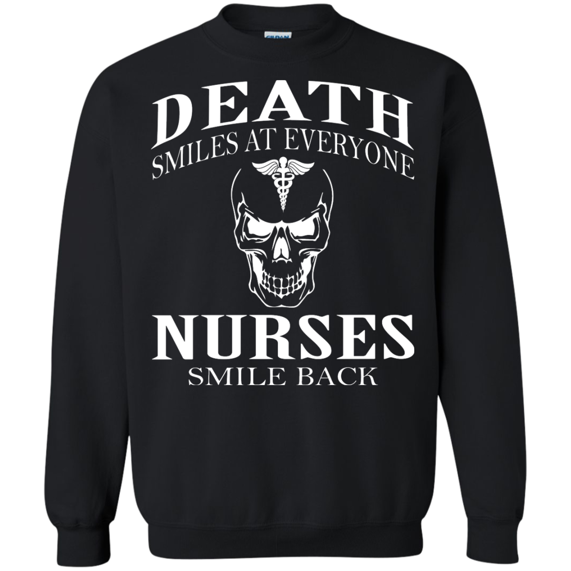 Death Smiles At Everyone - Nurses Smile Back Shirt, Hoodie, Tank - TeeDragons