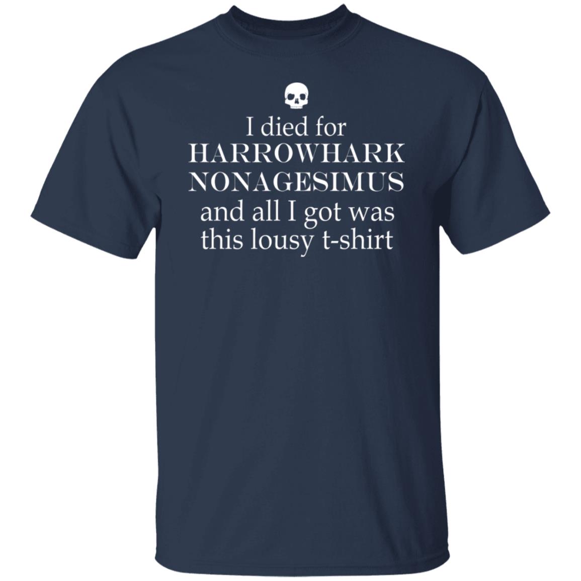 I died for Harrowhark Nonagesimus and all i got was this lousy t-shirt