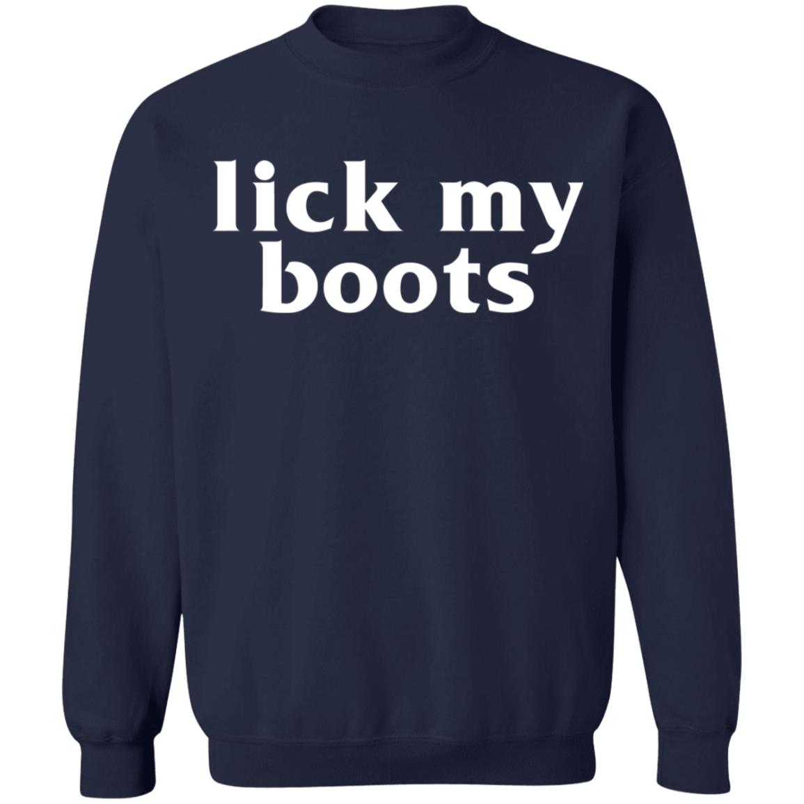 Lick My Boots Shirt