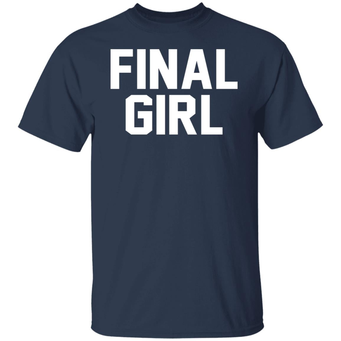 Final Girl Shirt
