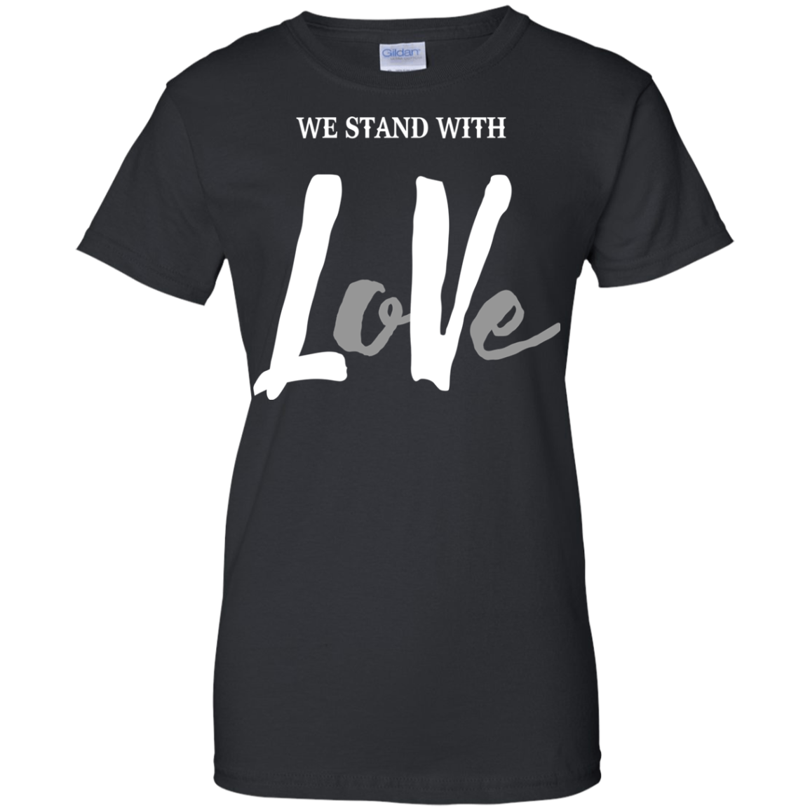 We Stand With Love Shirt, Hoodie, Tank - TeeDragons