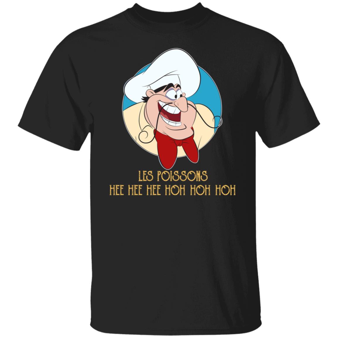 Les Poissons Hee Hee Hee Hoh Hoh Hoh Shirt