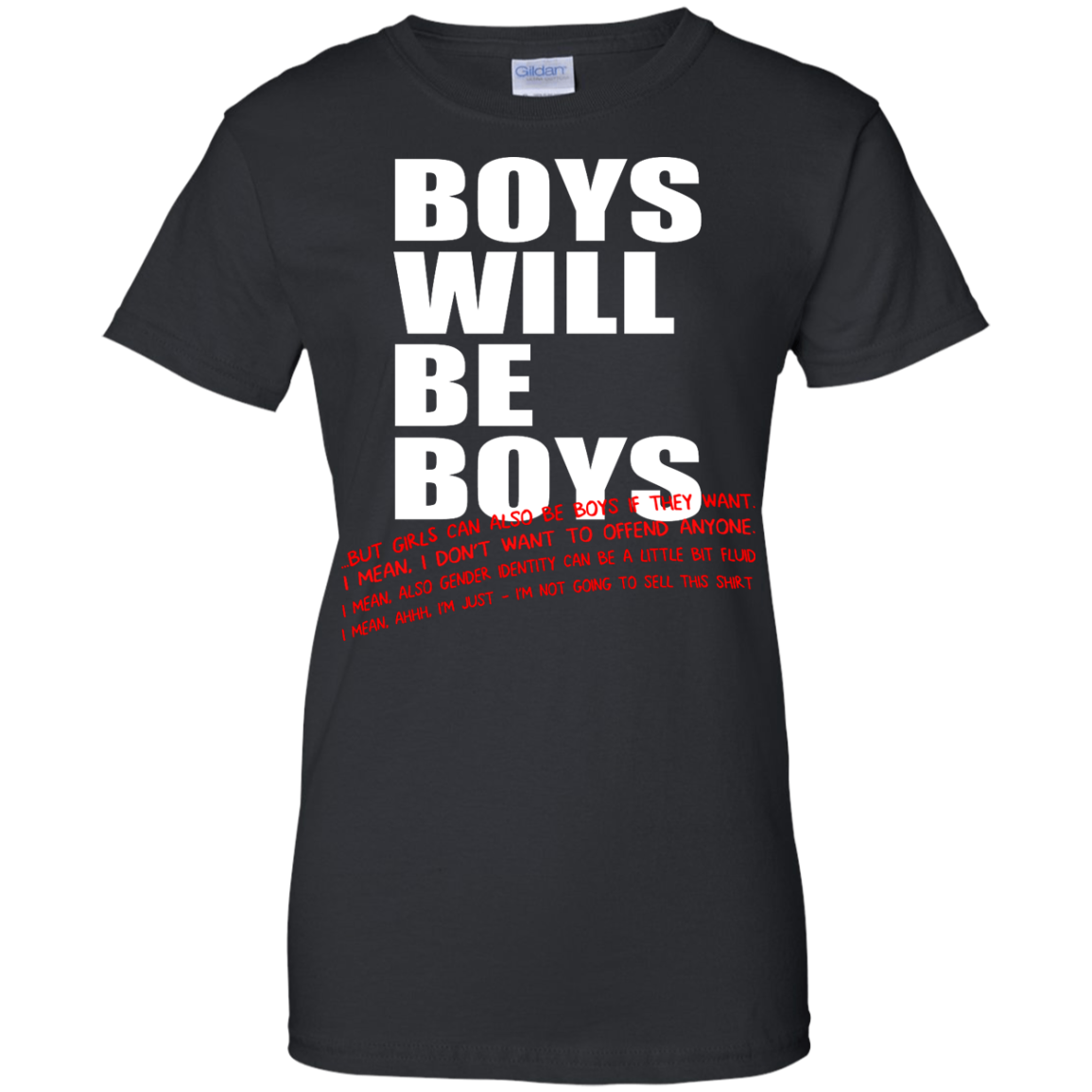 Boys Will Be Boys...But...Shirt, Hoodie, Tank - TeeDragons