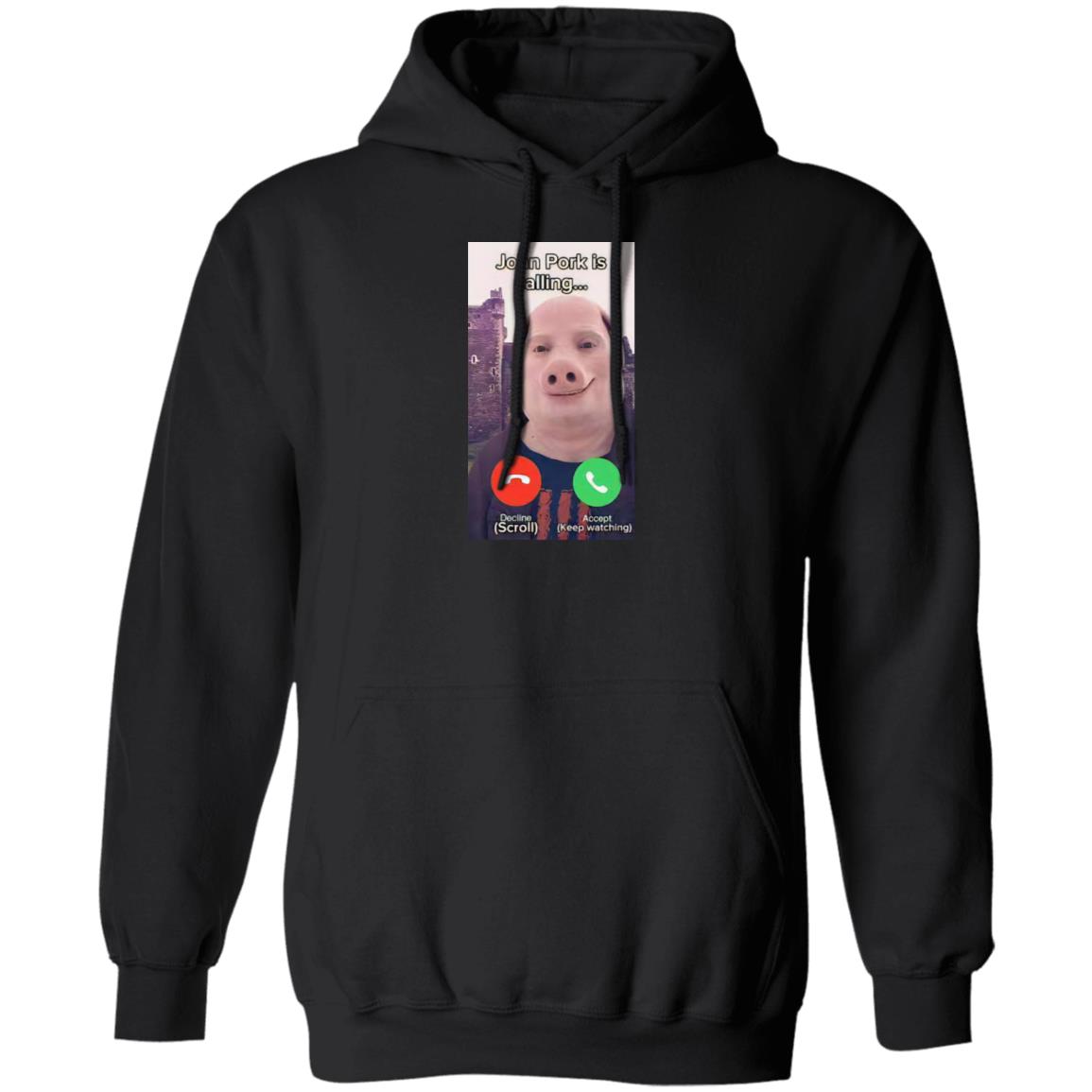John Pork Is Calling Shirt