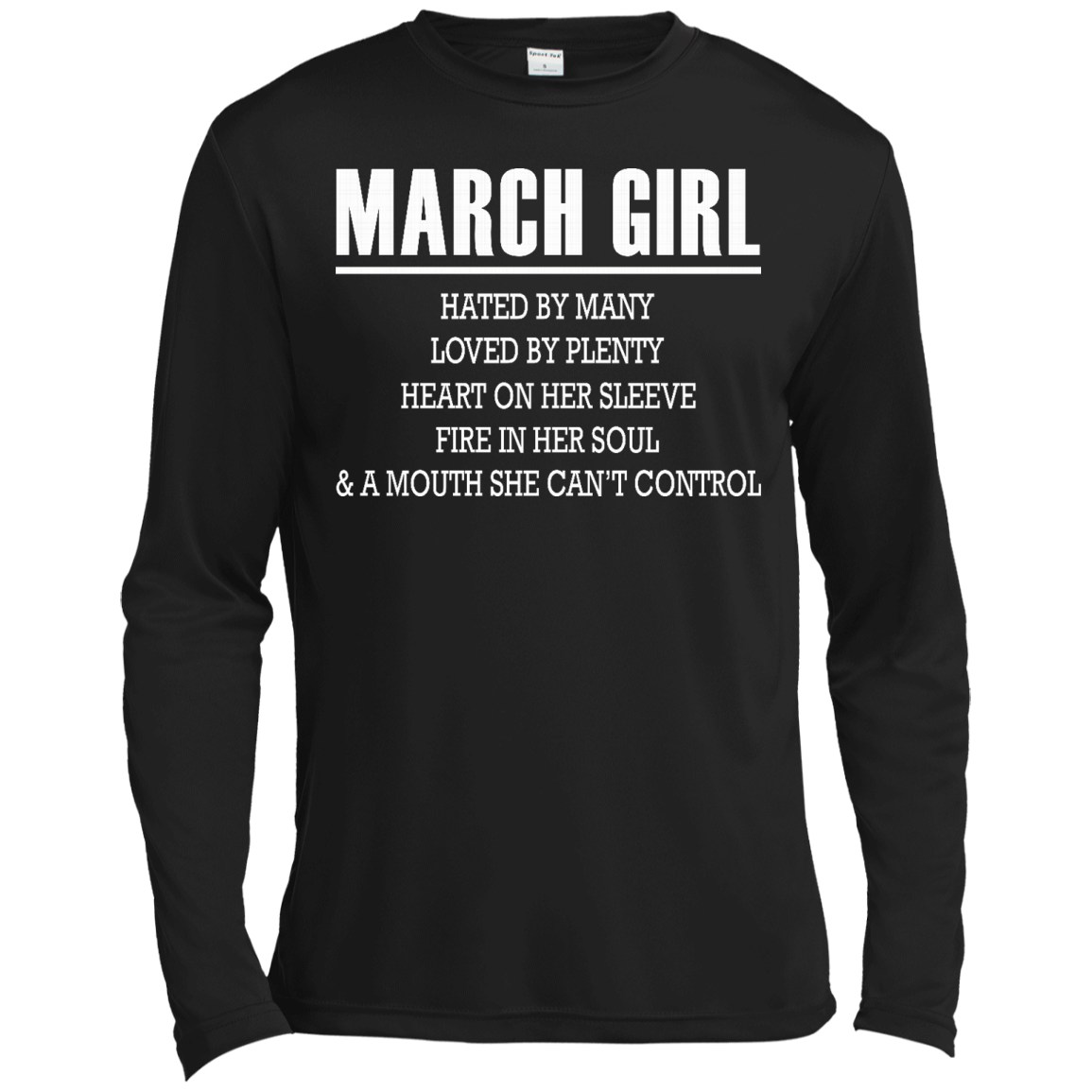 March Girl - Hated By Many, Loved By Plenty Heart On Her Sleeve T-Shirt - TeeDragons
