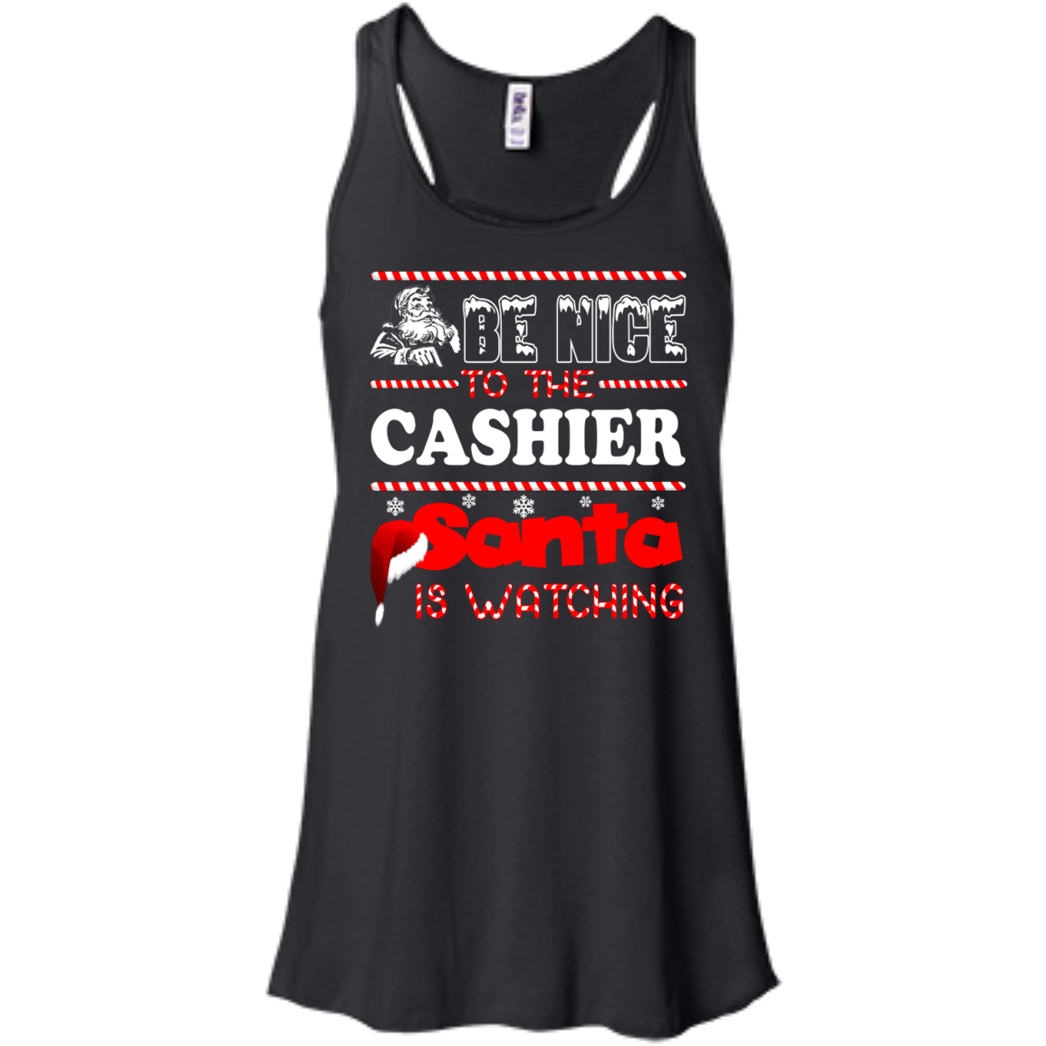 Be Nice To The Cashier Santa Is Watching Shirt, Hoodie, Tank - TeeDragons