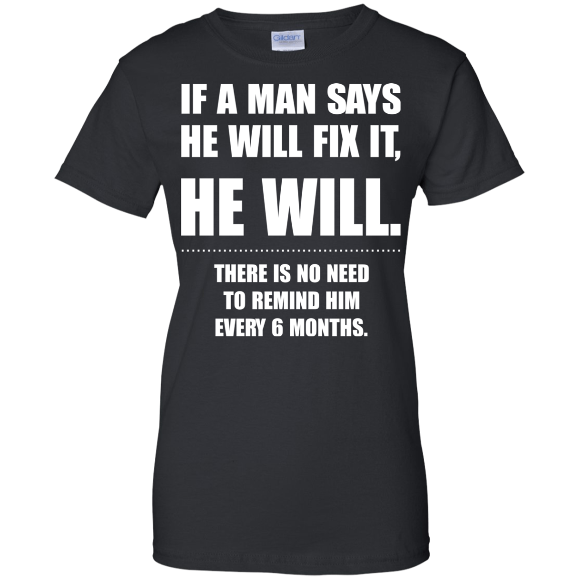 If A Man Says He Will Fix It, He Will Shirt, Hoodie, Tank - TeeDragons