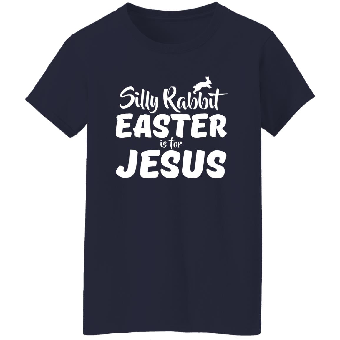Silly Rabbit Easter Is For Jesus Shirt - TeeDragons