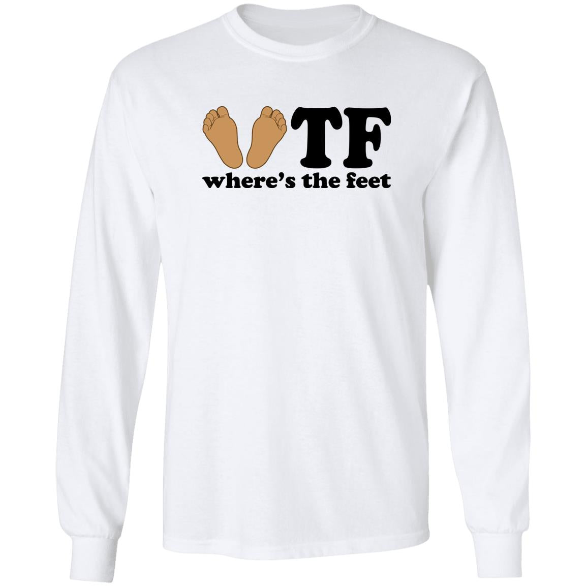 WTF – Where’s The Feet Shirt