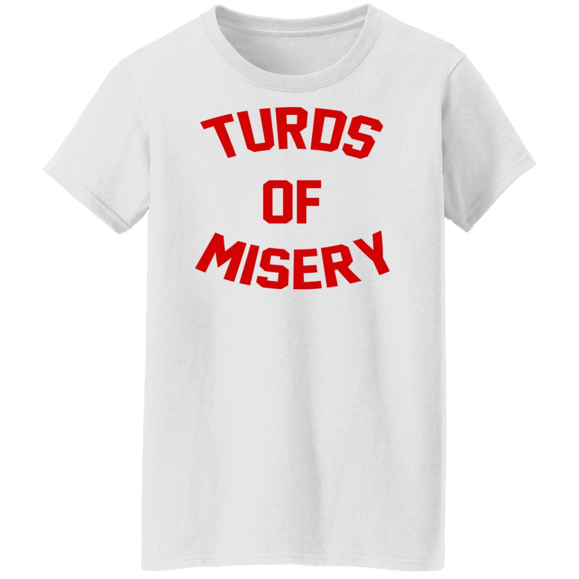 Turds Of Misery Shirt