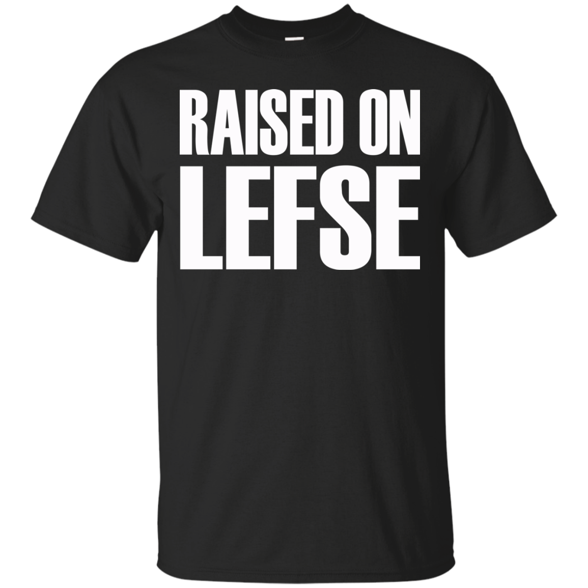 Raised On Lefse Shirt, Hoodie, Tank - TeeDragons