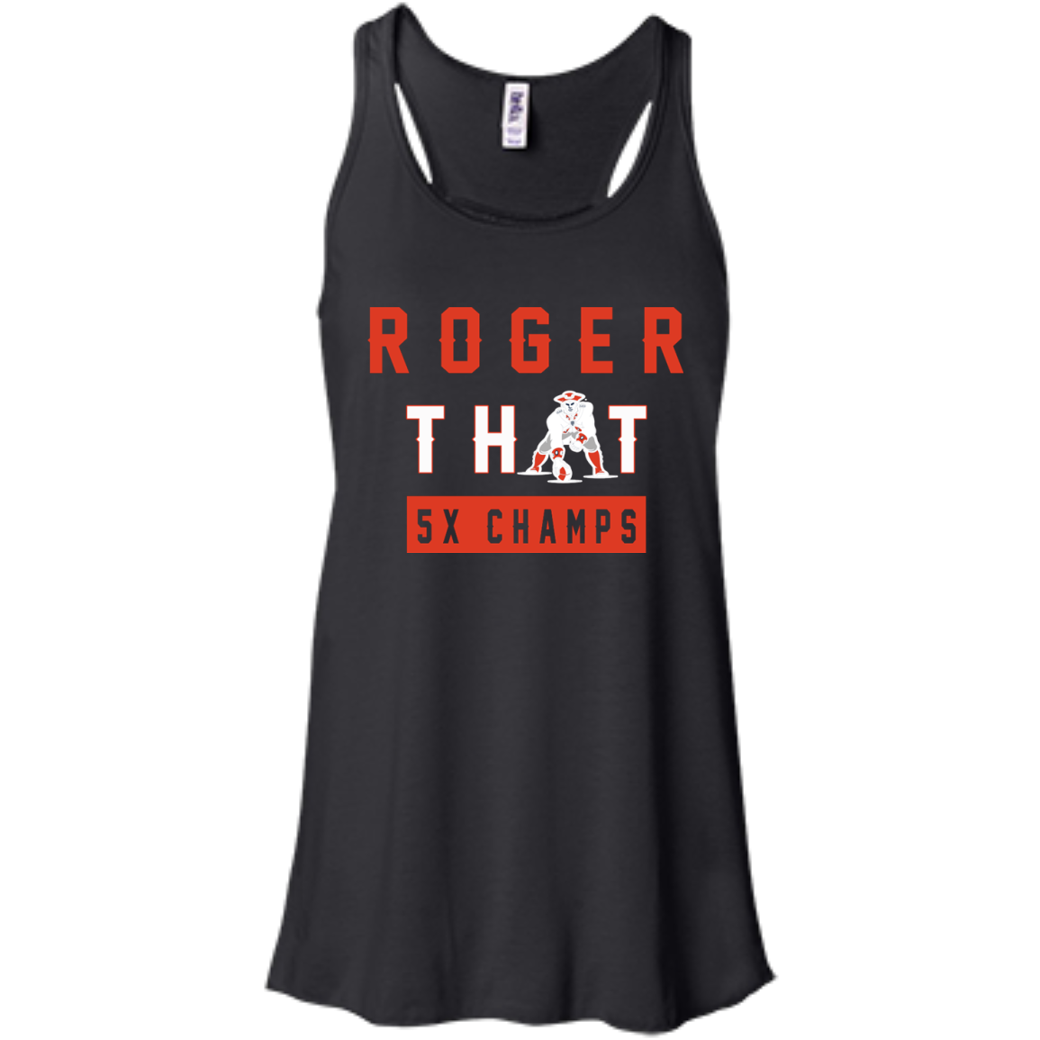 Roger That 5x Champ Shirt, Hoodie, Tank - TeeDragons