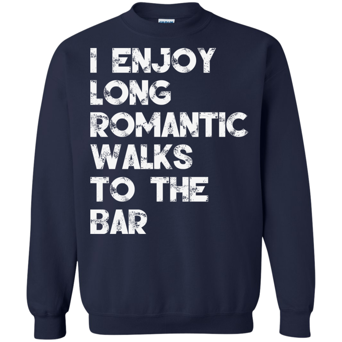 I Enjoy Long Romantic Walks To The Bar Shirt, Hoodie, Tank - TeeDragons